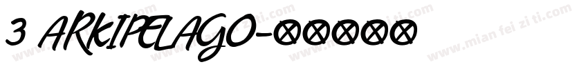 3 ARKIPELAGO字体转换